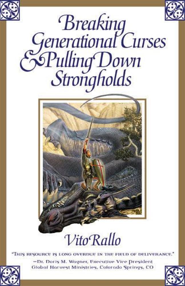 Breaking Generational Curses & Pulling Down Strongolds ~ ISBN 9781887915809
